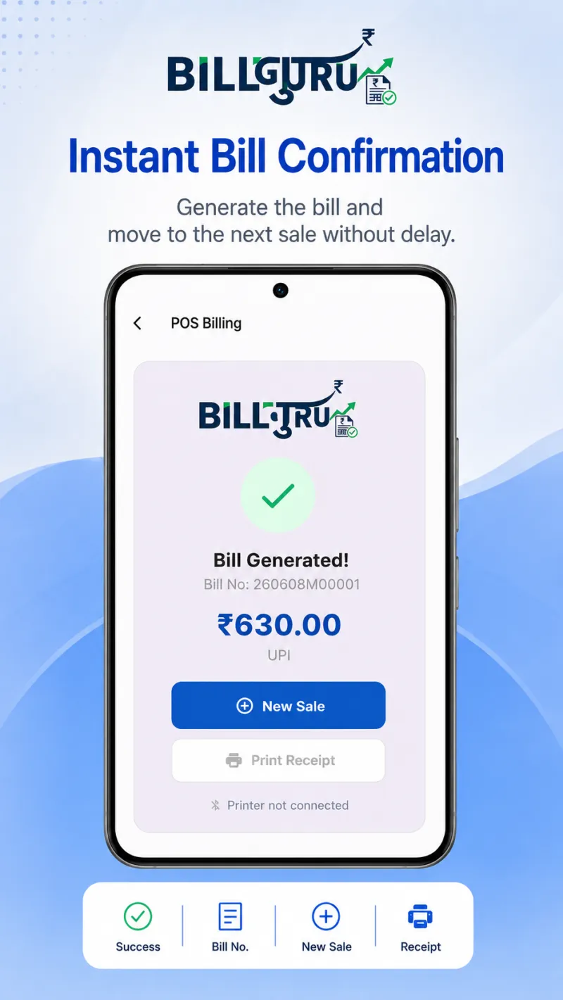 Bill confirmation screen after generating a thermal receipt in the BillGuru retail billing app